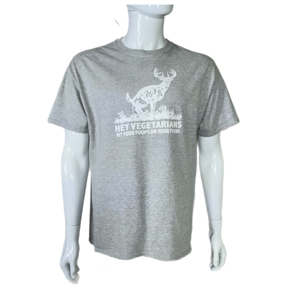 Gildan Men’s “ Hey Vegetarians My Food Poops on Your Food!” Gray Tee